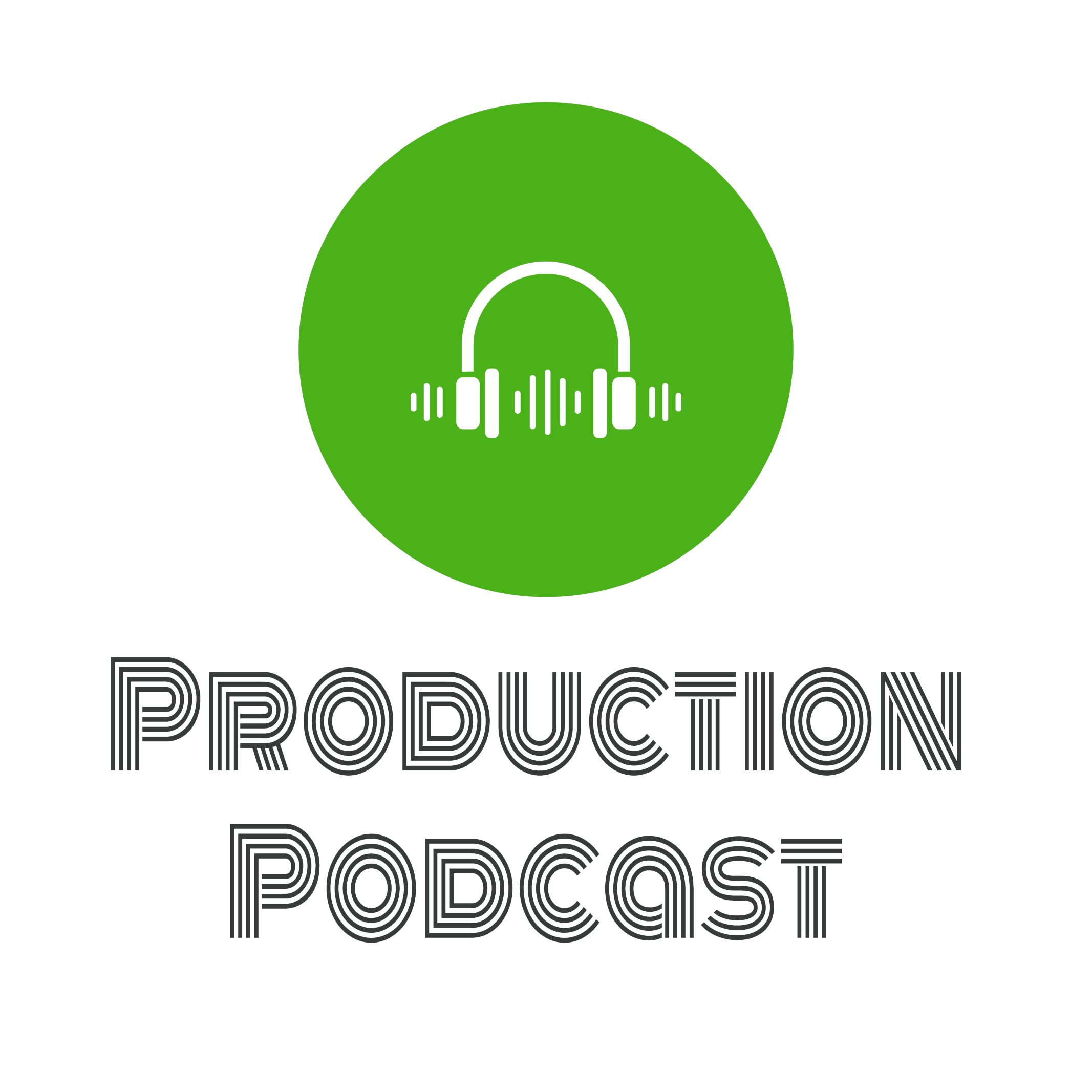 Production Podcast